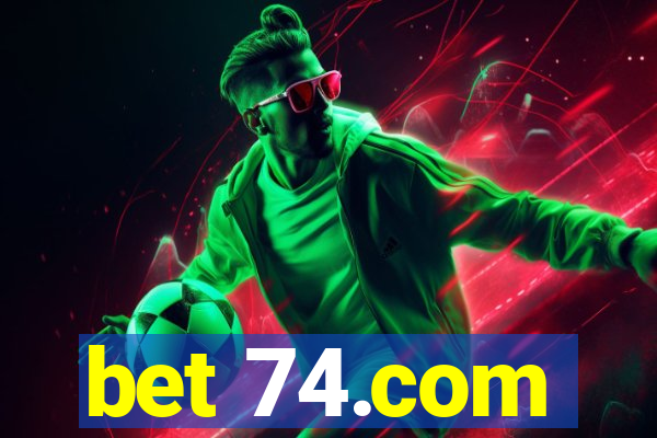 bet 74.com